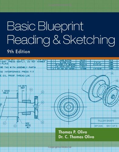 Thomas Olivo Basic Blueprint Reading And Sketching 0009 Edition; 