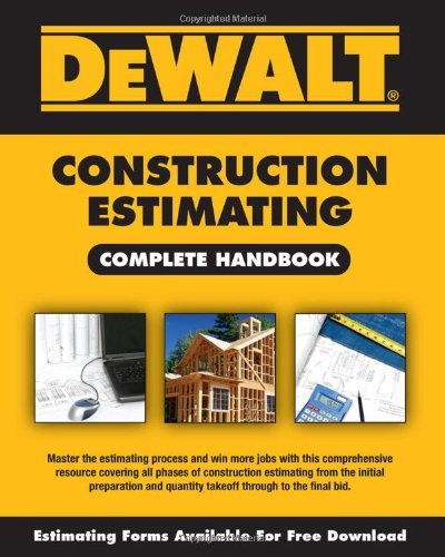 Adam Ding Dewalt Construction Estimating Complete Handbook 