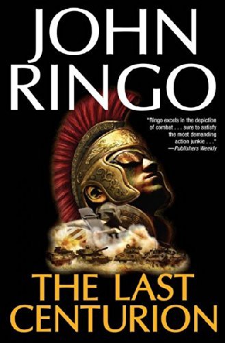 John Ringo/The Last Centurion