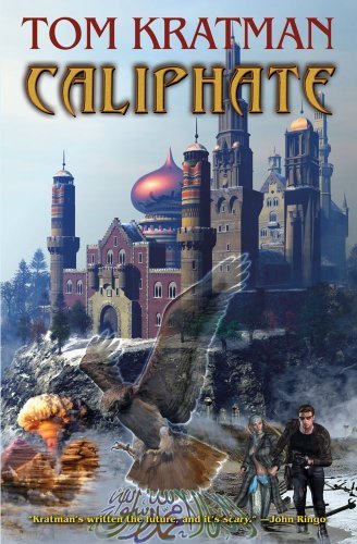 Tom Kratman/Caliphate
