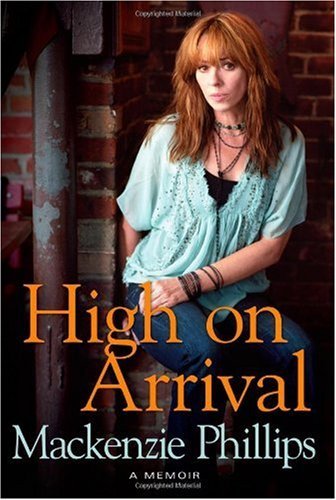 Mackenzie Phillips/High On Arrival