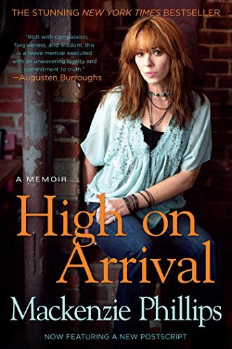 Mackenzie Phillips High On Arrival 