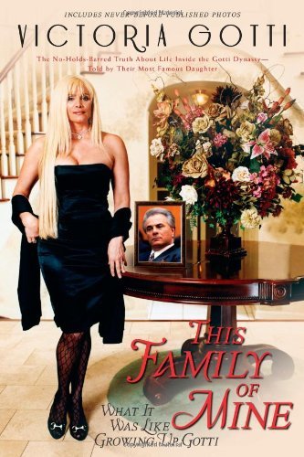 Victoria Gotti/This Family Of Mine@What It Was Like Growing Up Gotti