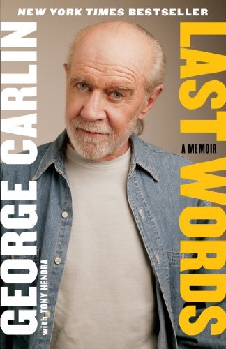 George Carlin/Last Words