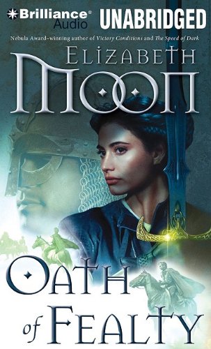 Elizabeth Moon Oath Of Fealty 
