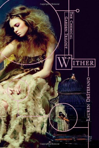 Lauren Destefano/Wither