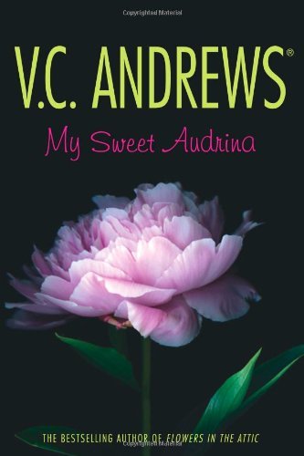 V. C. Andrews/My Sweet Audrina