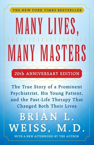 Brian Weiss Many Lives Many Masters 20th Anniversary Editio 