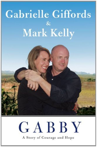 Giffords,Gabrielle/ Kelly,Mark/ Zaslow,Jeffrey/Gabby