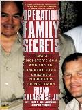 Frank Calabrese Operation Family Secrets How A Mobster's Son And The Fbi Brought Down Chic Mp3 CD 