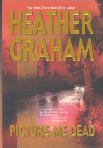 Heather Graham/Picture Me Dead