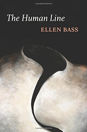 Ellen Bass/The Human Line