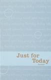 Narcotics Anonymous World Services Just For Today Daily Meditations For Recovering Addicts Revised 