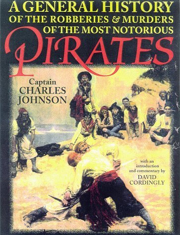 Charles Johnson General History Of The Robberies & Murders Of 