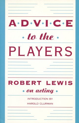 Robert Lewis/Advice to the Players