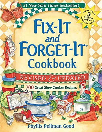Phyllis Good/Fix-It and Forget-It Revised and Updated@700 Great Slow Cooker Recipes@Revised, Update