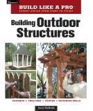 Scott Mcbride Building Outdoor Structures 