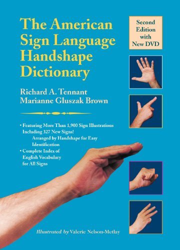 Richard A. Tennant The American Sign Language Handshape Dictionary [w 0002 Edition;2 W DVD 