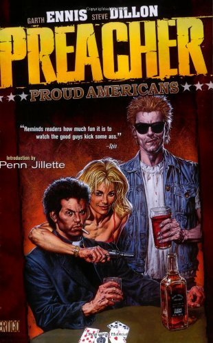 Garth Ennis/Preacher Vol 03@Proud Americans