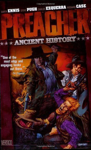 Garth Ennis/Preacher Vol 04@Ancient History
