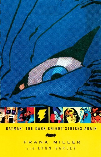MILLER,FRANK/BATMAN: DARK KNIGHT STRIKES AGAIN,THE