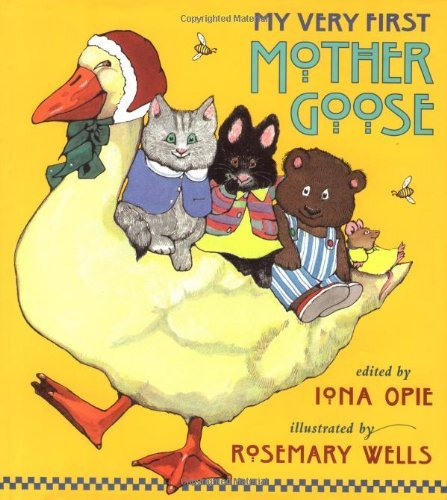 Iona Opie/My Very First Mother Goose