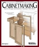 Bill Hylton Illustrated Cabinetmaking How To Design And Construct Furniture That Works 