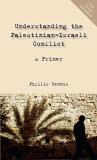 Phyllis Bennis Understanding The Palestinian Israeli Conflict A Primer 