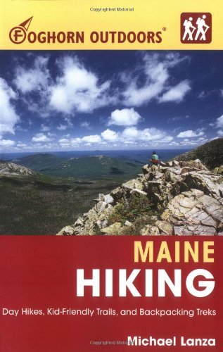 Michael Lanza Foghorn Outdoors Maine Hiking 