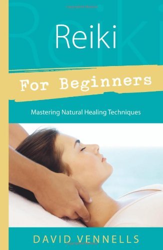 David Vennells/Reiki for Beginners