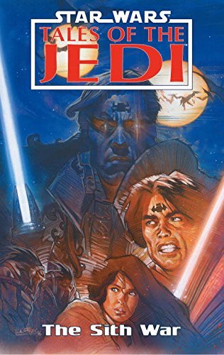 Tom Veitch/Star Wars@Tales of the Jedi - The Sith War