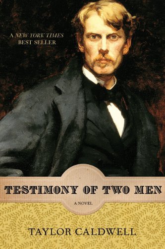 Taylor Caldwell Testimony Of Two Men 