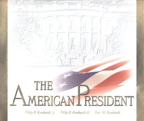 Kunhardt,Philip B.,Jr./American President