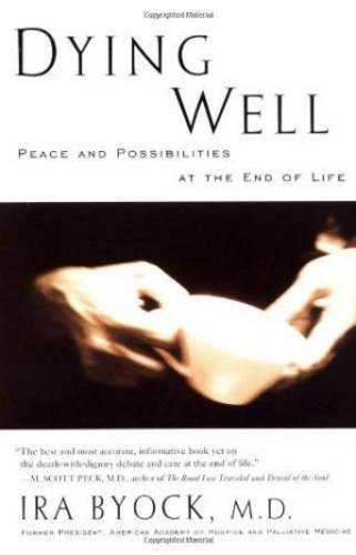 Ira Byock/Dying Well