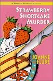 Joanne Fluke Strawberry Shortcake Murder Hannah Swensen Mysteries 