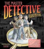 Janice Eaton Kilby Master Detective Handbook The Help Our Detectives Use Gadgets & Super Sleuthing 