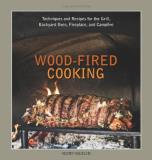 Mary Karlin Wood Fired Cooking Techniques And Recipes For The Grill Backyard Ov 