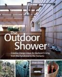 Ethan Fierro The Outdoor Shower Creative Design Ideas For Backyard Living From T 