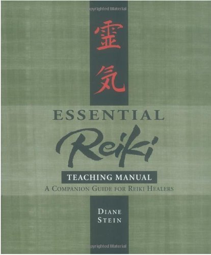 Diane Stein Essential Reiki Teaching Manual A Companion Guide For Reiki Healers 