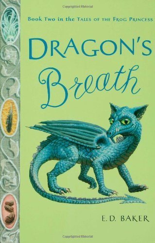 E. D. Baker Dragon's Breath 