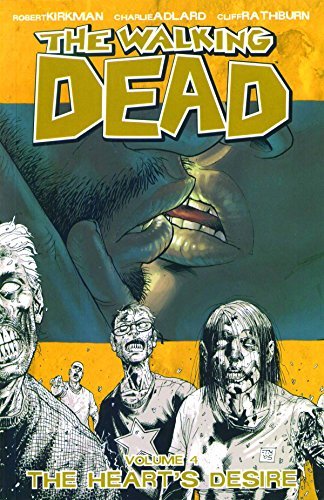 Robert Kirkman/Walking Dead, Vol. 4: Heart's Desire,The