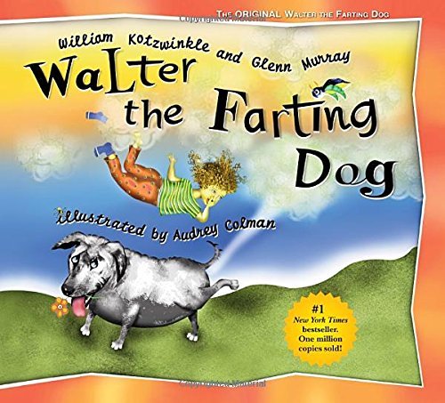 William Kotzwinkle/Walter the Farting Dog@0010 EDITION;Anniversary