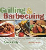 Denis Kelly Grilling & Barbecuing Food & Fire In American Regional Cooki 