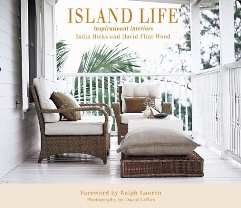 India Hicks Island Life Inspirational Interiors 