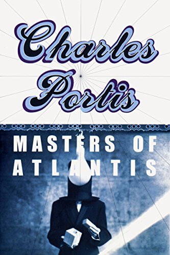 Portis,Charles/Masters Of Atlantis