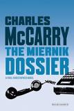 Charles Mccarry Miernik Dossier The First Paul Christopher Novel 