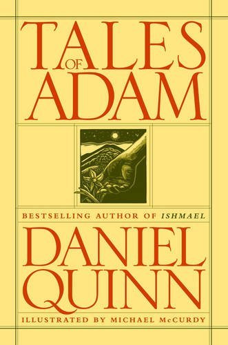 Daniel Quinn/Tales of Adam