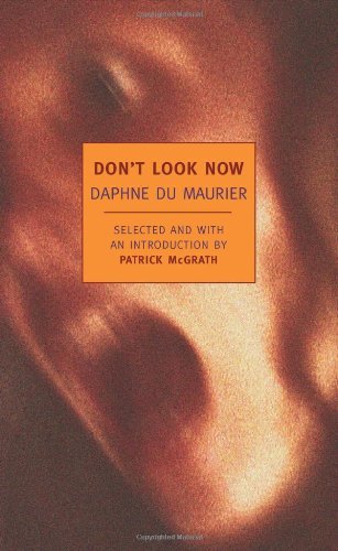 Du Maurier,Daphne,Dame/ McGrath,Patrick (INT)/Don't Look Now