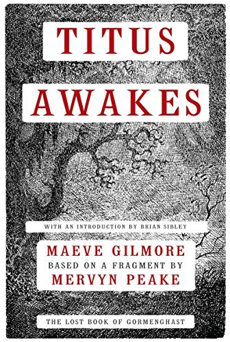 Mervyn Peake Titus Awakes 