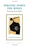 Natalie Goldberg Writing Down The Bones Freeing The Writer Within Revised 